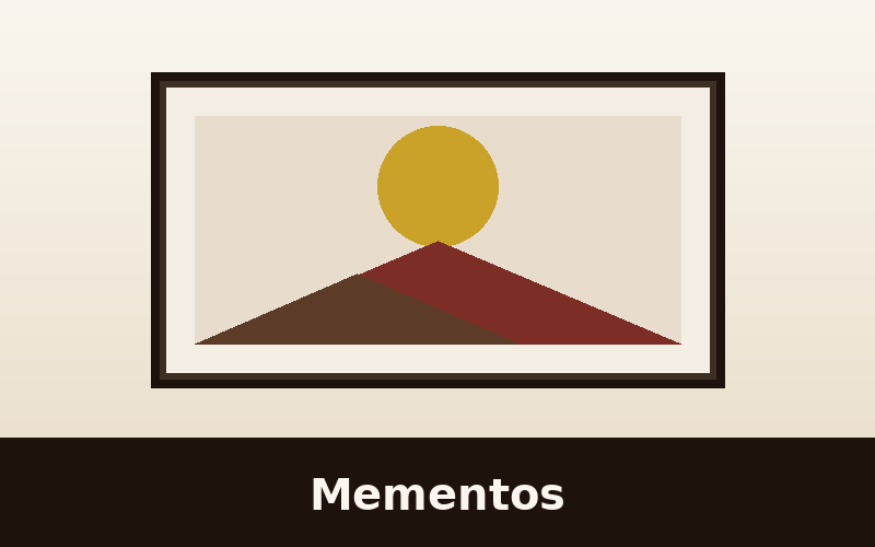 Mementos