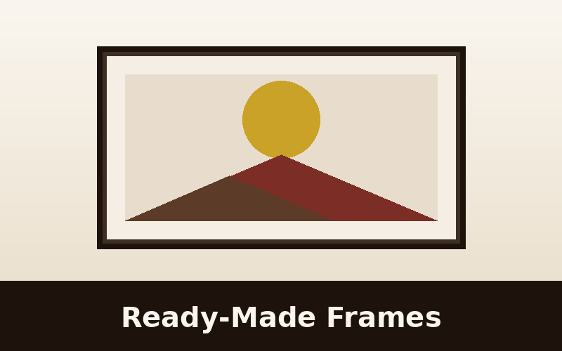 Ready-Made Frames